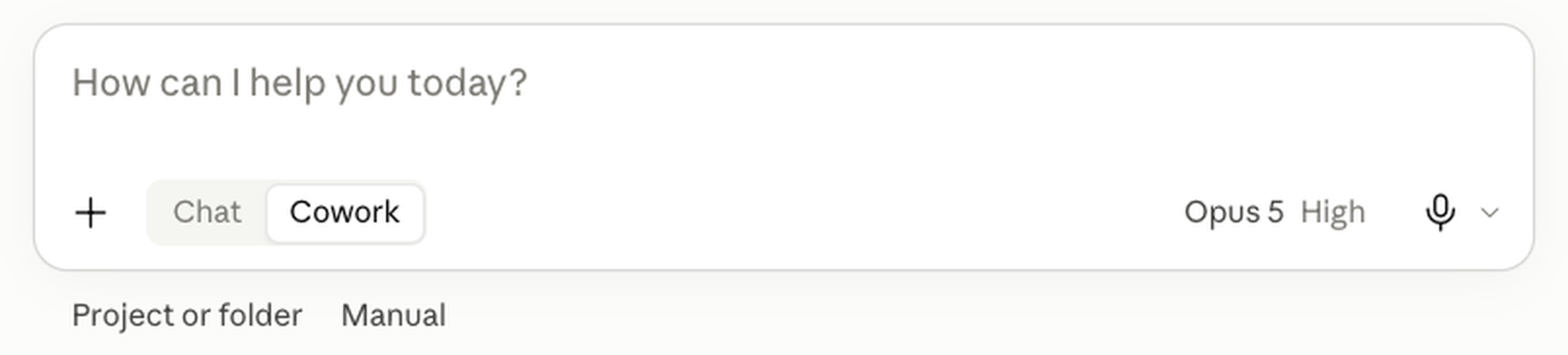The Claude desktop app's message box on a paid account, nothing typed: the Chat and Cowork toggle with Cowork selected, and under the box the Project or folder control and the approval setting, Manual.