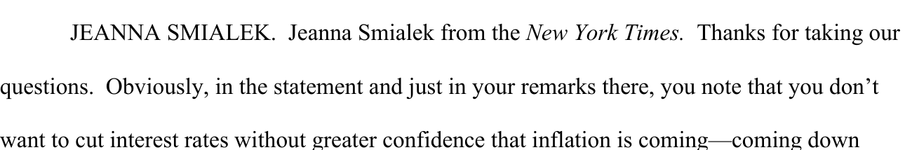 Three lines of a press-conference transcript: a reporter gives her name and her newspaper, then asks the chair about interest rates.